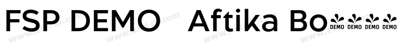 FSP DEMO   Aftika Bo字体转换